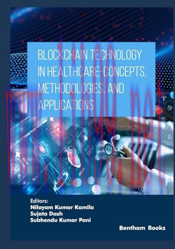 [FOX-Ebook]Blockchain Technology in Healthcare - Concepts, Methodologies, and Applications