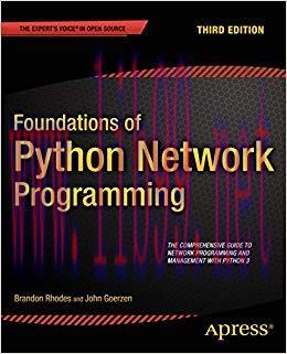 Foundations of Python Network Programming 3rd Edition,
