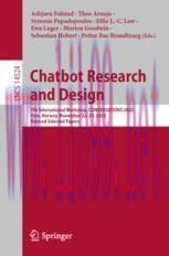 [PDF]Chatbot Research and Design: 7th International Workshop, CONVERSATIONS 2023, Oslo, Norway,...