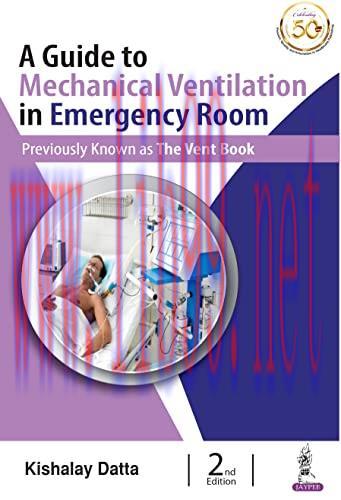 [AME]A Guide to Mechanical Ventilation in Emergency Room, 2nd Edition (Original PDF)