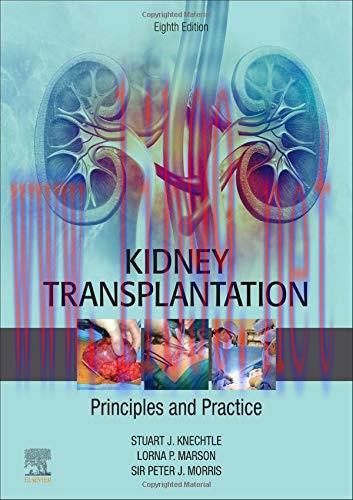 [AME]Kidney Transplantation - Principles and Practice, 8th Edition (ORIGINAL PDF from_ Publishe...