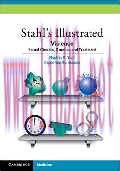 (PDF)Stahl’s Illustrated Violence: Neural Circuits, Genetics and Treatment 1st Edition
