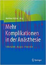 [AME]Mehr Komplikationen in der Anästhesie: Fallbeispiele – Analyse – Prävention (EPUB)