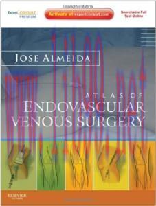 [AME]Atlas of Endovascular Venous Surgery: Expert Consult – Online and Print (Original PDF)