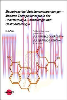 [AME]Methotrexat bei Autoimmunerkrankungen - Moderne Therapiekonzepte in der Rheumatologie, Der...