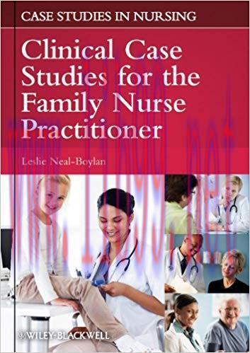 (PDF)Clinical Case Studies for the Family Nurse Practitioner (Case Studies in Nursing Book 11) ...