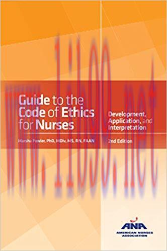 (PDF)Guide to the Code of Ethics for Nurses: Interpretation and Application 2nd Edition
