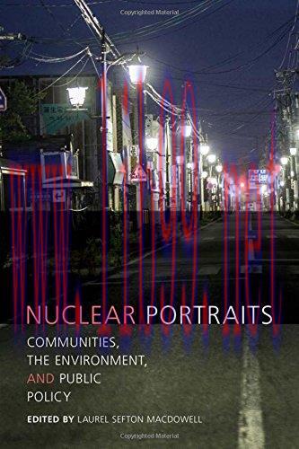 [FOX-Ebook]Nuclear Portraits: Communities, the Environment, and Public Policy