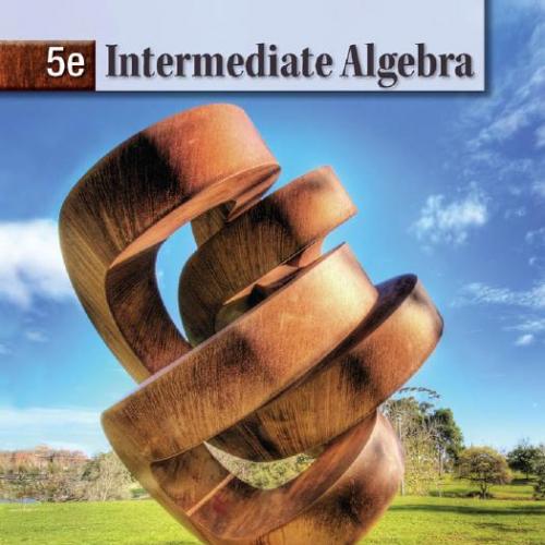 Intermediate Algebra 5th - Alan S. Tussy