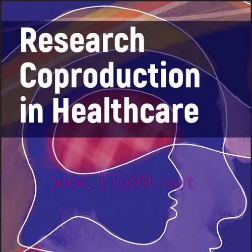 [AME]Research Coproduction in Healthcare (EPUB)