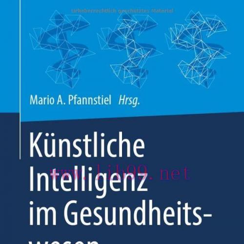 [AME]Künstliche Intelligenz im Gesundheitswesen: Entwicklungen, Beispiele und Perspektiven (Ger...
