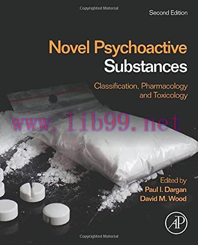 [AME]Novel Psychoactive Substances: Classification, Pharmacology and Toxicology, 2nd Edition (O...