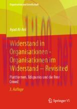 [PDF]Widerstand in Organisationen • Organisationen im Widerstand - Revisited: Plattformen, Edup...