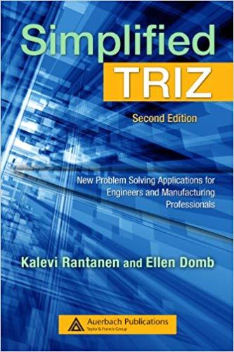 (PDF)Simplified TRIZ New Problem Solving Applications for Engineers and Manufacturing Professio...