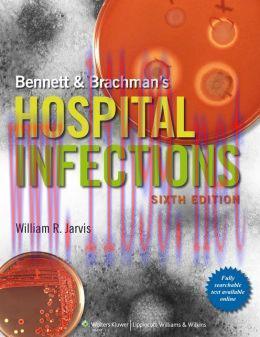 [AME]Bennett & Brachman's Hospital Infections, 6th Edition (Original PDF)
