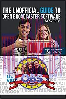 (PDF)The Unofficial Guide to Open Broadcaster Software: OBS: The World’s Most Popular Free Live...