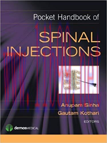 [PDF]Pocket Handbook of Spinal Injections 1st Edition