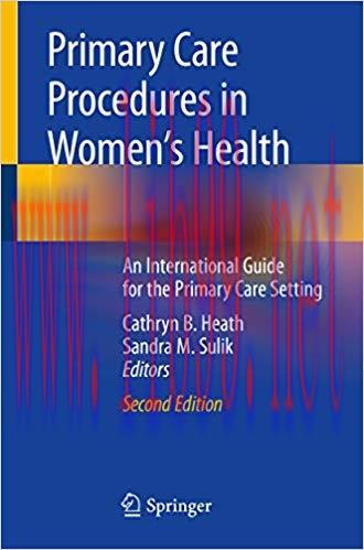 (PDF)Primary Care Procedures in Women’s Health: An International Guide for the Primary Care Set...