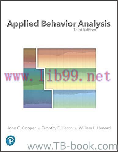 Applied Behavior Analysis 3rd Edition by John O. Cooper 题库