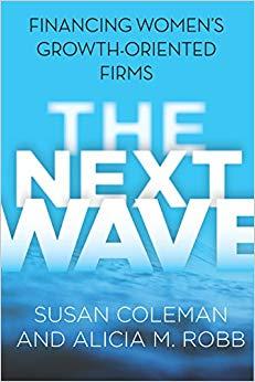 (PDF)The Next Wave Financing Women’s Growth-Oriented Firms 1st Edition