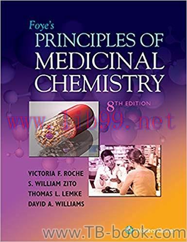 Foye’s Principles of Medicinal Chemistry 8th Edition by Victoria Roche 课本