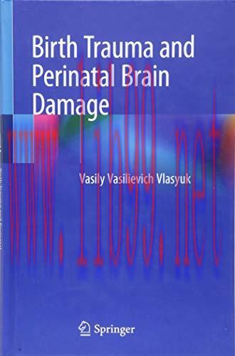 [AME]Birth Trauma and Perinatal Brain Damage