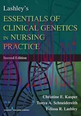 [AME]Lashley’s Essentials of Clinical Genetics in Nursing Practice, 2nd Edition (EPUB)