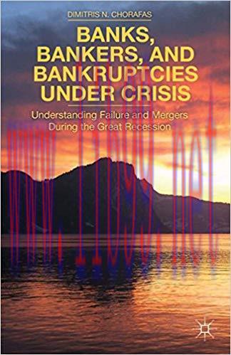 (PDF)Banks, Bankers, and Bankruptcies Under Crisis: Understanding Failure and Mergers During th...