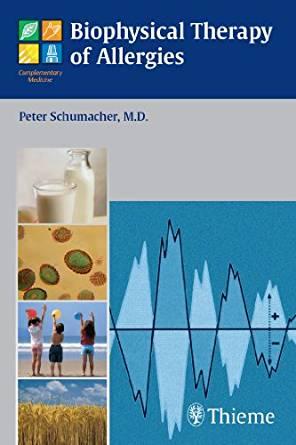 Biophysical Therapy of Allergies, 1e [Thieme] [2004]