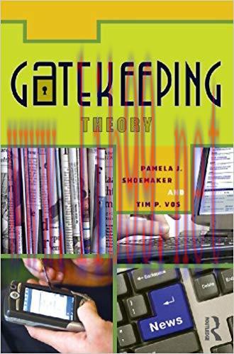 Gatekeeping Theory 1st Edition,