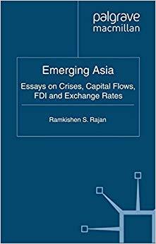 (PDF)Emerging Asia Essays on Crises, Capital Flows, FDI and Exchange Rates (Palgrave Macmillan ...