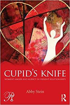 (PDF)Cupid’s Knife Women’s Anger and Agency in Violent Relationships (Psychoanalysis in a New K...