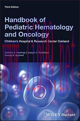 [AME]Handbook of Pediatric Hematology and Oncology: Children's Hospital and Research Center Oak...