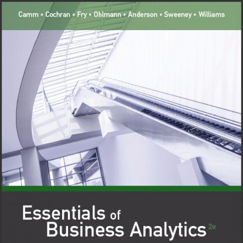 (Test Bank)Essentials of Business Analytics 2nd Jeffrey D. Camm.zip