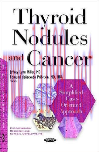 [PDF]Thyroid Nodules and Cancer: A Simplified Case Oriented Approach