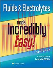 [AME]Fluids & Electrolytes Made Incredibly Easy! (Incredibly Easy! Series®), 8th Edition (EPUB)