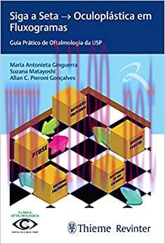 [AME]Siga a Seta - Oculoplástica em Fluxogramas: Guia Prático de Oftalmologia da USP (EPUB)
