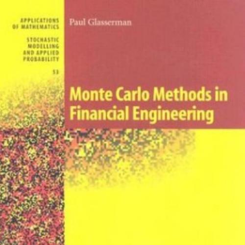 Monte Carlo Methods in Financial Engineering by Paul Glasserman