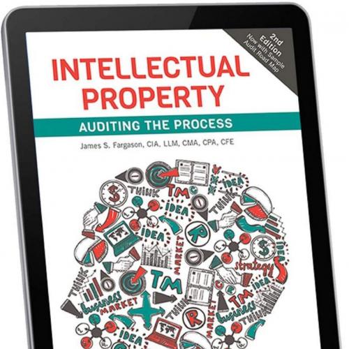 Intellectual Property_ Auditing the Process, 2nd Edition