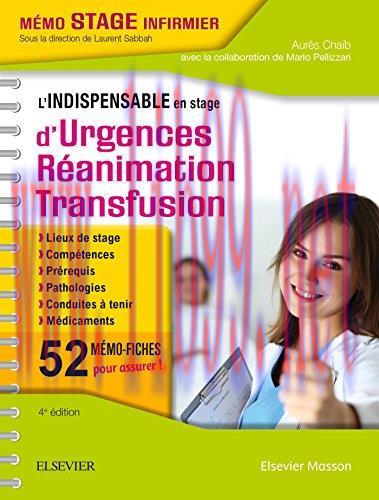 [AME]L'indispensable en stage d'Urgences-Réanimation-Transfusion, 4e (Original PDF)