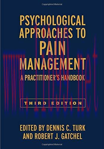 [AME]Psychological Approaches to Pain Management, Third Edition: A Practitioner's Handbook (PDF...