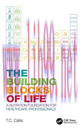 [FOX-Ebook]The Building Blocks of Life: A Nutrition Foundation for Healthcare Professionals