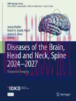 [PDF]Diseases of the Brain, Head and Neck, Spine 2024-2027: Diagnostic Imaging