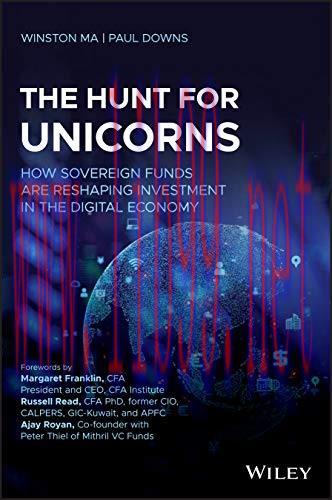 [FOX-Ebook]The Hunt for Unicorns: How Sovereign Funds Are Reshaping Investment in the Digital E...