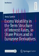 [PDF]Excess Volatility in the Term Structure of Interest Rates, in Share Prices and in Eurozone...