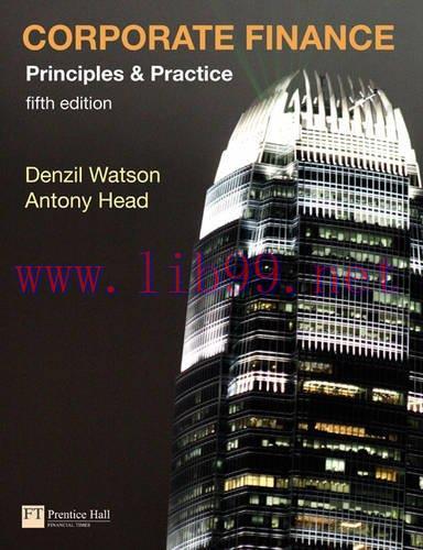 [FOX-Ebook]Corporate Finance Principles and Practice, 5th Edition