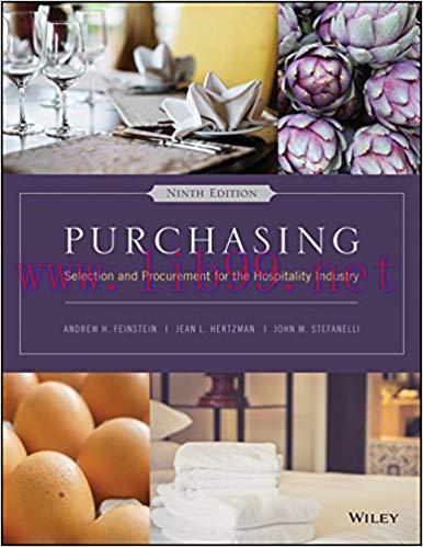 Purchasing: Selection and Procurement for the Hospitality Industry, 9th Edition 9th Edition,