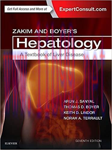 [PDF]Zakim and Boyer’s Hepatology: A Textbook of Liver Disease, 7th Edition