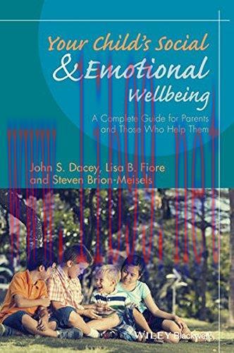 [AME]Your Child’s Social and Emotional Well-Being: A Complete Guide for Parents and Those Who H...