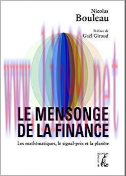 (PDF)Le mensonge de la finance: Les mathématiques, le signal-prix et la planète (SOCIAL ECO H C...